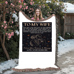 To My Wife - Heirloom Blanket